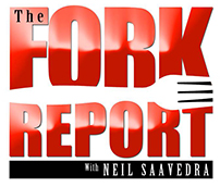 The Fork Report with Neil Saavedra